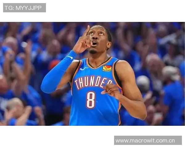 杰伦威复出助雷霆强势崛起前19场场均净胜165创历史新高